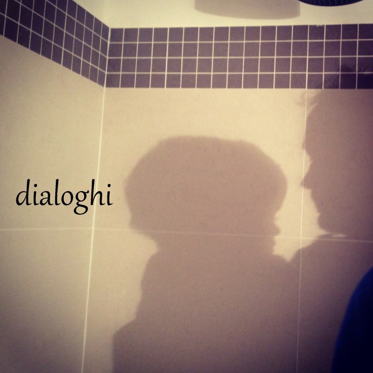 dialoghi